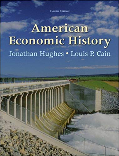 American Economic History Hughes 8th Edition